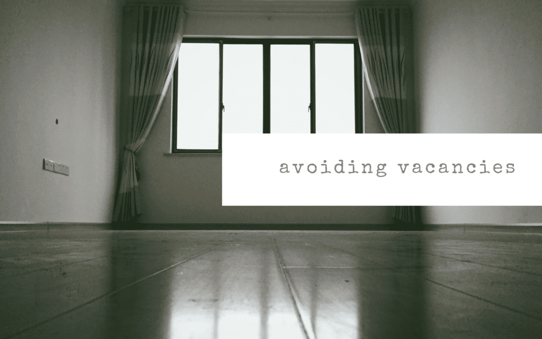 How to Avoid Vacancies in Your Sonoma County Rental Property