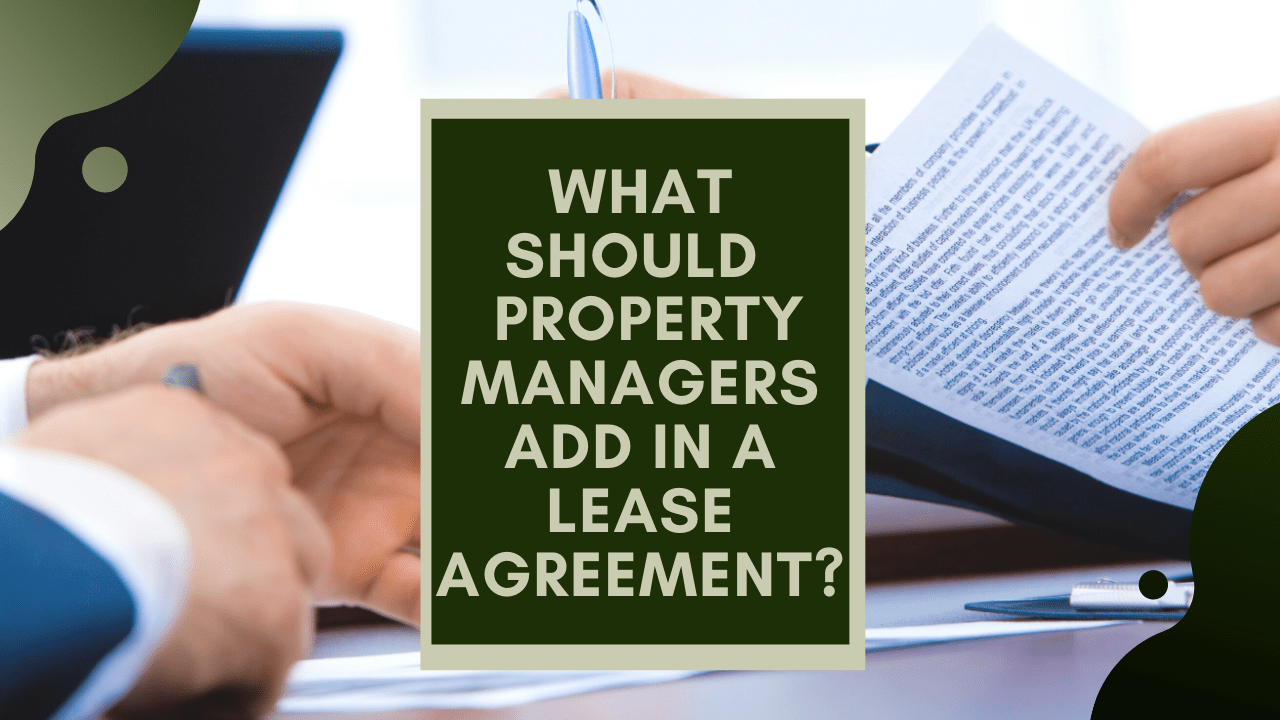 What Should Healdsburg Property Managers Add in a Lease Agreement? - Article Banner