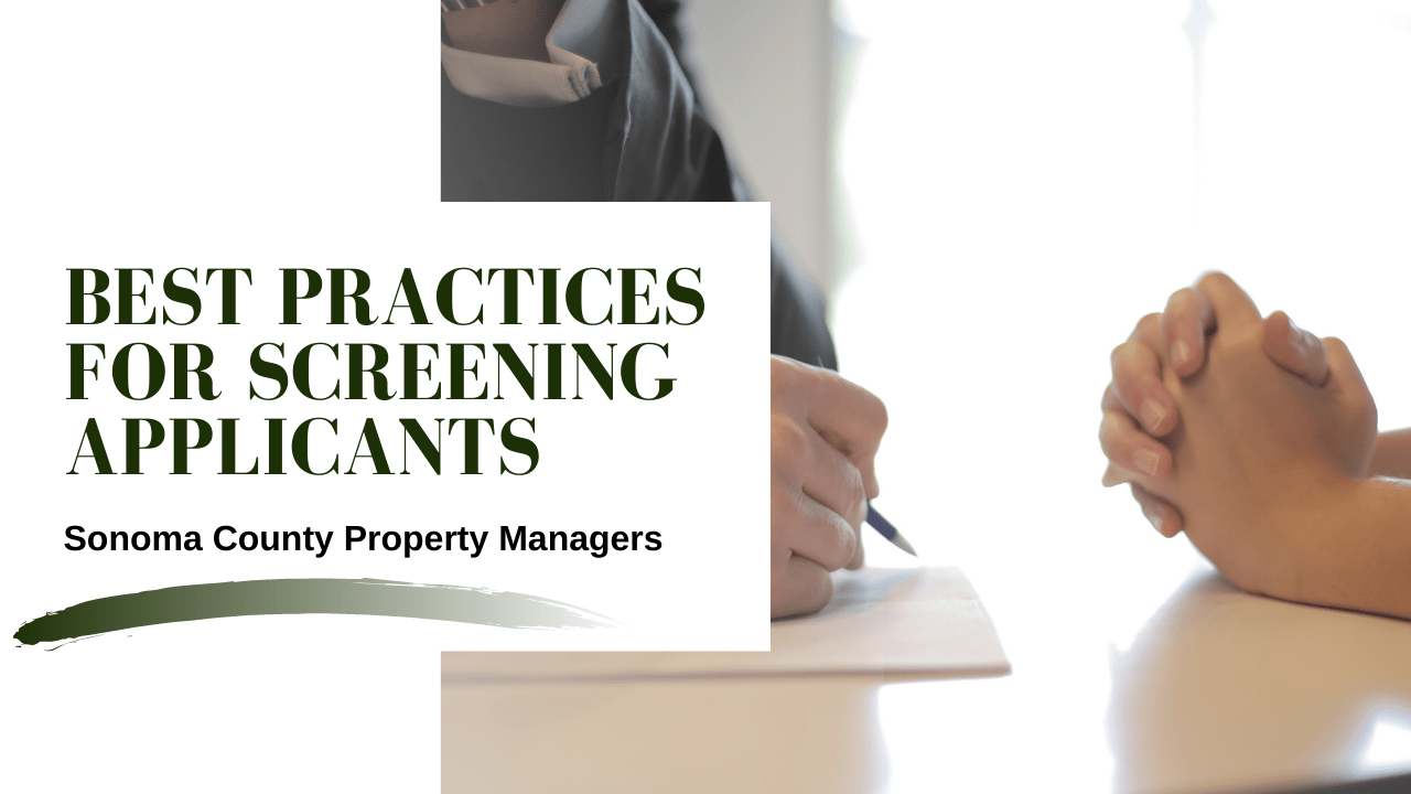 Best Practices for Screening Applicants | Healdsburg Property Managers - Article Banner