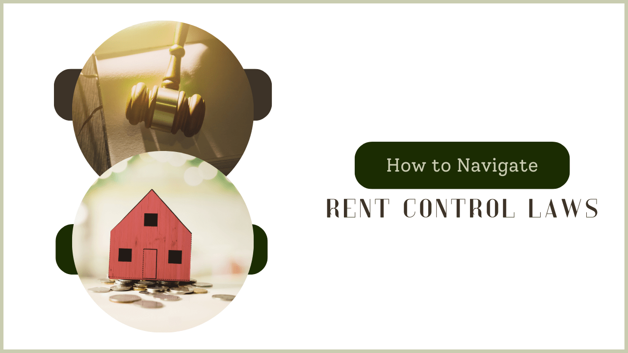 How to Navigate Rent Control Laws as a Landlord in Santa Rosa